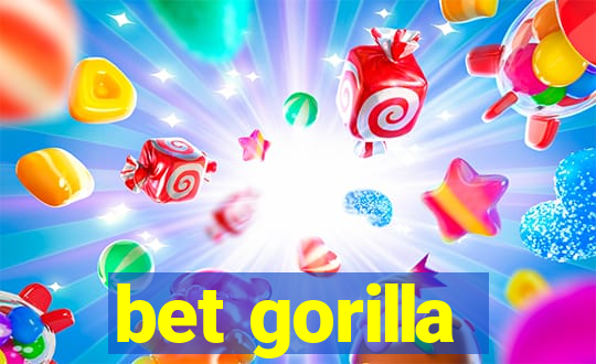 bet gorilla